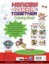 Heroes Work Together: Paw Patrol Coloring Book For Kids [Paperback]