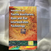 TEXTILE AUXILIARIES, DYES AND DYE INTERMEDIATES TECHNOLOGY [Paperback]