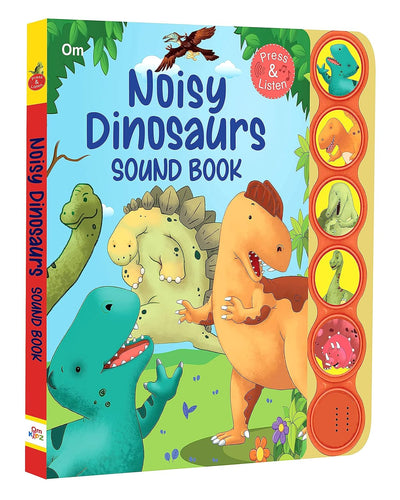 Noisy Dinosaurs Sound Book by Kirti Pathak [Hardcover]