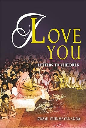 I Love You by Swami Chinmayananda [Paperback]