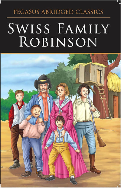 Swiss Family Robinson by Johann Wyss [Paperback]