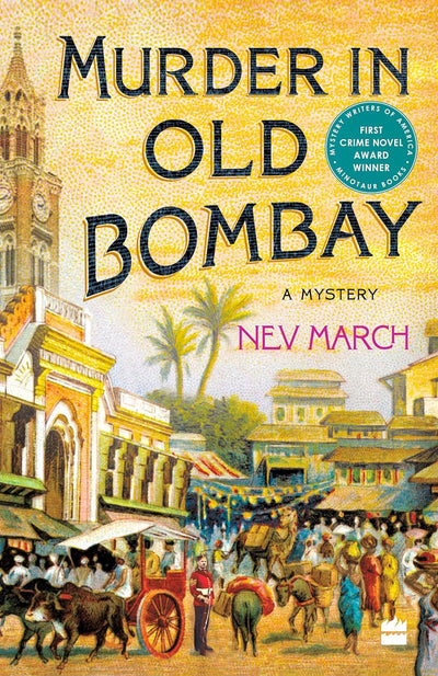 Murder In Old Bombay by Nev March [Paperback]