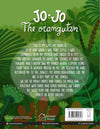 Jo-Jo The Orangutan by Denise Turu and Juan Scaliter [Paperback]