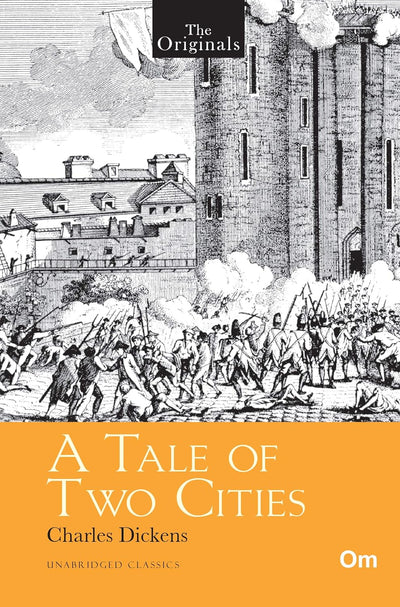 A Tale of Two Cities by Charles Dickens [Paperback]