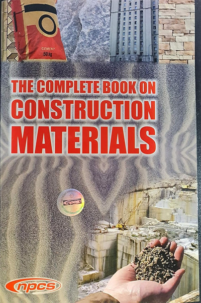 The Complete Book on Construction Materials by NPCS BOARD OF CONSULTANTS & ENGINEERS [Paperback]