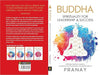BUDDHA: Spirituality For Leadership & Success by Pranay [Paperback]