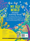My Sea World Sticker Activity Book by Anjie Chatt [Paperback]