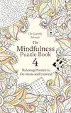 THE MINDFULNESS PUZZLE BOOK 4 by Dr Gareth Moore [Paperback]