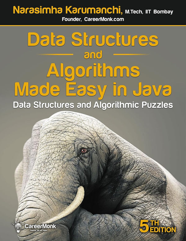 Data Structures and Algorithms Made Easy in Java by Narasimha Karumanchi [Paperback]