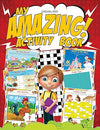 My Amazing Activity Book [Paperback]