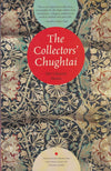 The Collectors' Chughtai by Ismat Chughtai [Unknown Binding]