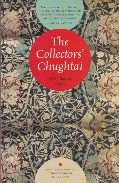 The Collectors' Chughtai by Ismat Chughtai [Unknown Binding]