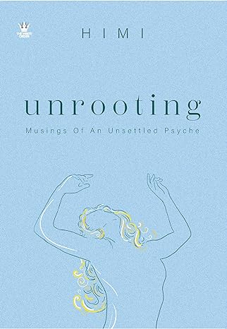 Unrooting by Himi [Paperback]