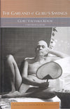 The Garland of Guru's Sayings by Sri Muruganar, Prof K. Swaminathan [Paperback]
